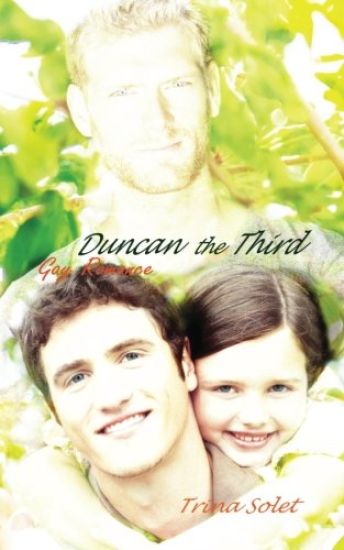 Duncan the Third: Gay Romance