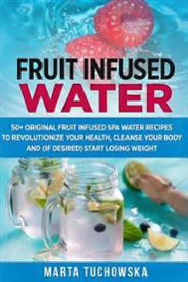 Fruit Infused Water