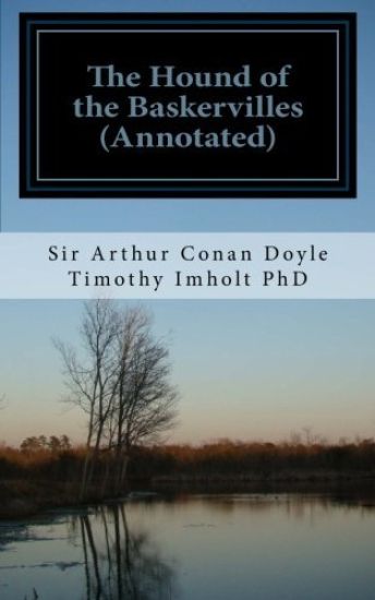 The Hound of the Baskervilles (Annotated)