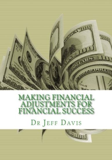 Making Financial Adjustments for Financial Success