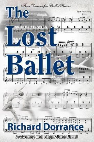 The Lost Ballet: A Gwenny and Roger June Novel