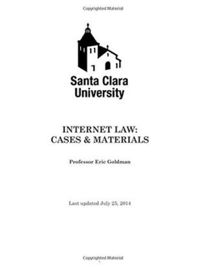 Internet Law: Cases & Materials (2014)