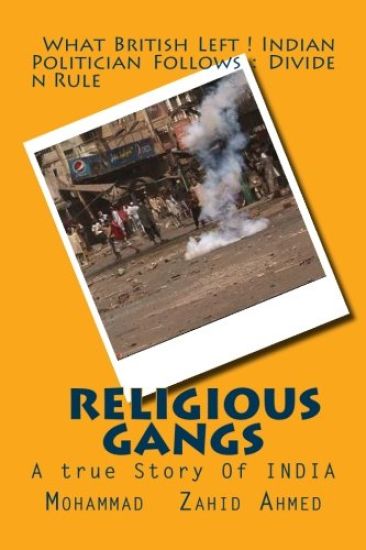Religious gangs: A true story of india