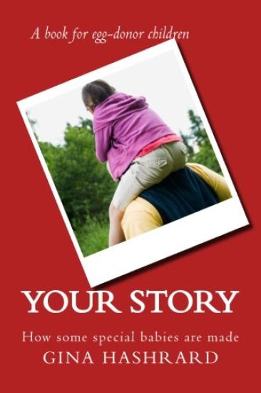 Your story: How some special babies are made