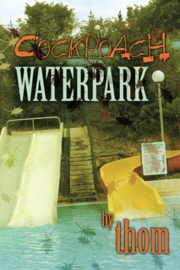 Cockroach Waterpark