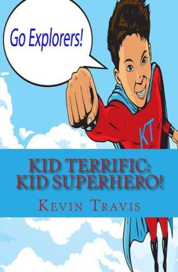 Kid Terrific: Kid Superhero!