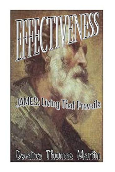 Effectiveness: James - Living That Prevails