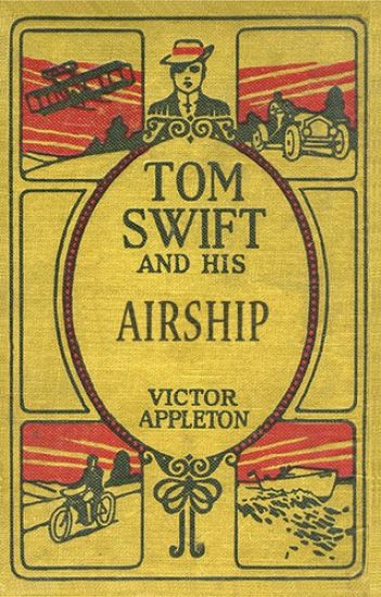 Tom Swift and His Airship: The 100th Anniversary Rewrite Project