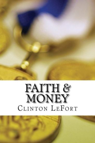 Faith & Money: Comparison & Contrast