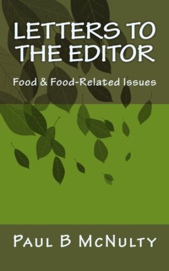 Letters to the Editor: Food & Food-Related Issues
