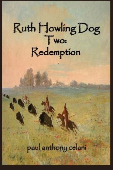 Ruth Howling Dog Two: Book 2: Redemption