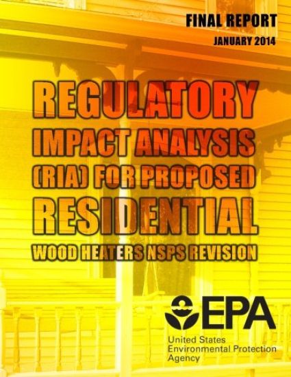 Regulatory Impact Analysis (RIA) for Proposed Residential Wood Heaters NSPS Revision Final Report
