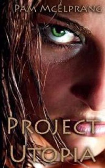 Project Utopia: A New World Order (novella)