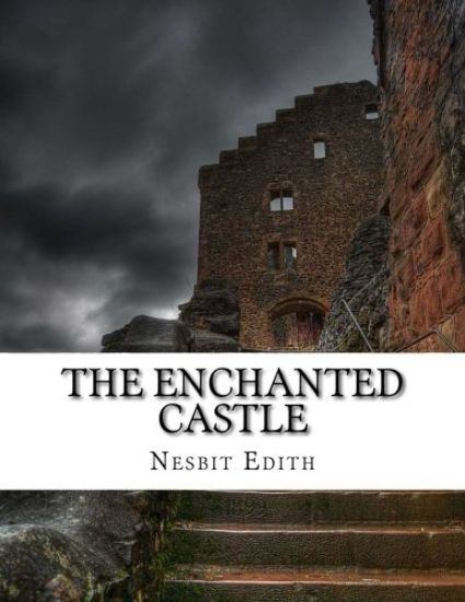 The Enchanted Castle