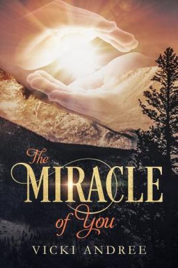 The Miracle of You