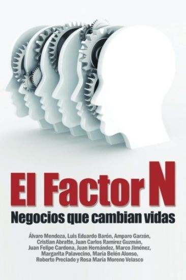 Factor N: Negocios que cambian vidas
