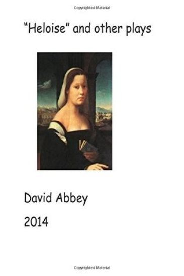 "Heloise" and other plays: 2014