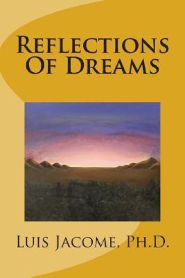Reflections of Dreams
