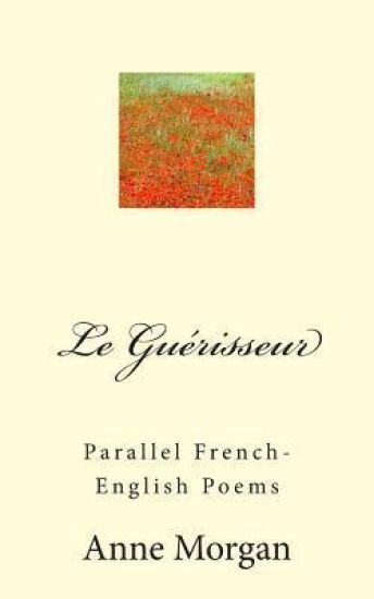 La Guérisseur: A parallel French-English text
