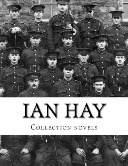 Ian Hay, Collection novels