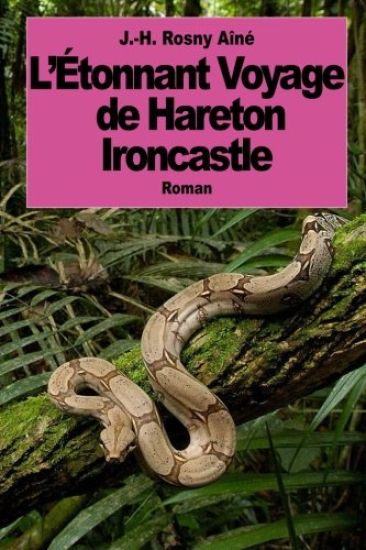L'Etonnant Voyage de Hareton Ironcastle