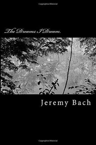 The Dreams I Dream