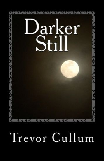 Darker Still