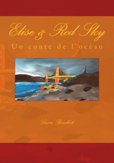 Elise & Red Sky: un conte de l'océan