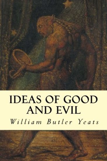 Ideas of Good and Evil