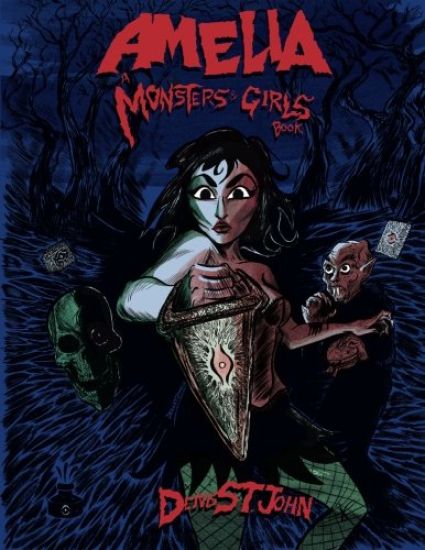 Amelia: A Monsters & Girls book