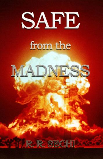 Safe from the Madness