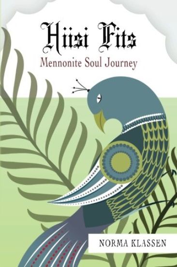 Hiisi Fits: Mennonite Soul Journey
