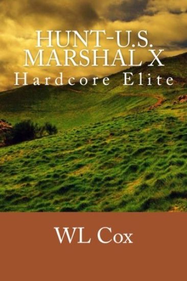 Hunt-U.S. Marshal X: Hardcore Elite