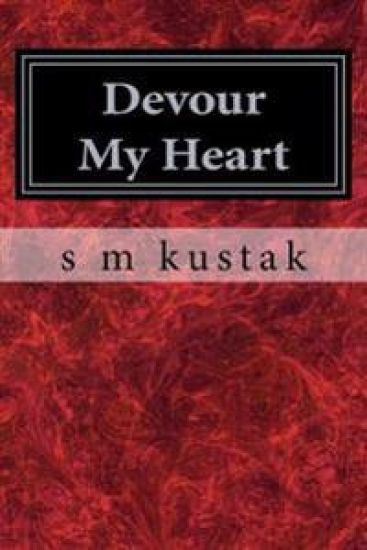 Devour My Heart: Book One of The Devour Trilogy