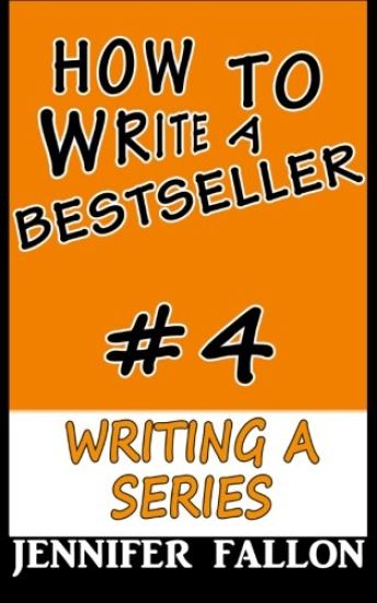 How to Write a Bestseller: Writing a Series