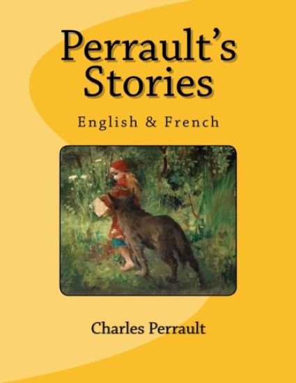 Perrault's Stories: English & French