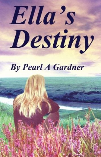 Ella's Destiny