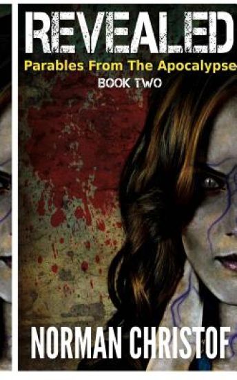 Revealed: Parables From The Apocalypse
