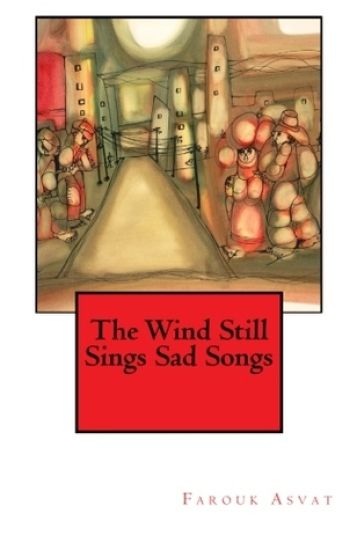 The Wind Still Sings Sad Songs