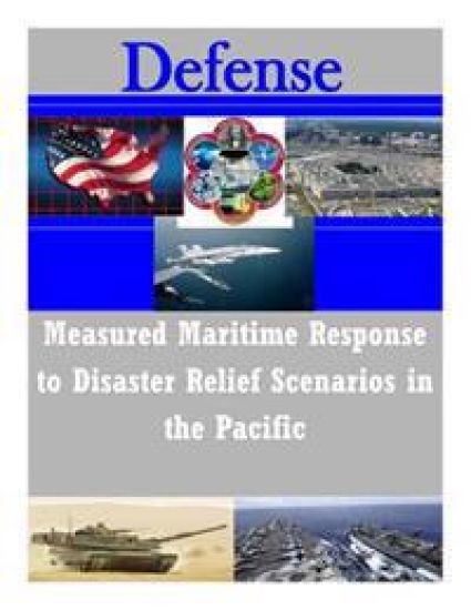 Measured Maritime Response to Disaster Relief Scenarios in the Pacific