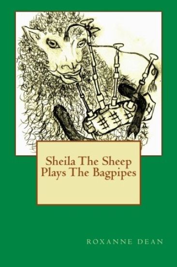 Sheila The Sheep Plays The Bagpipes