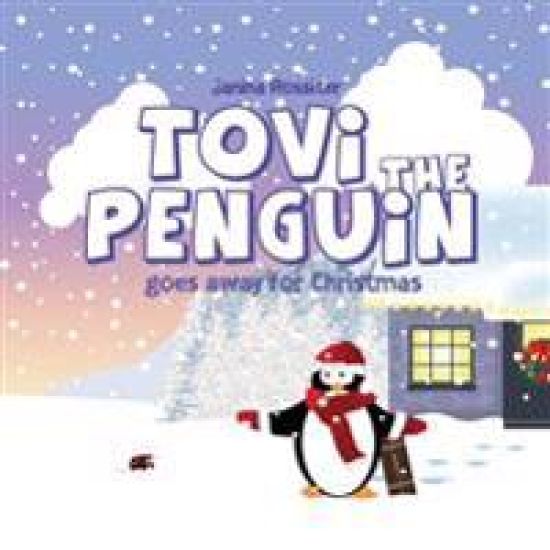 Tovi the Penguin: goes away for Christmas