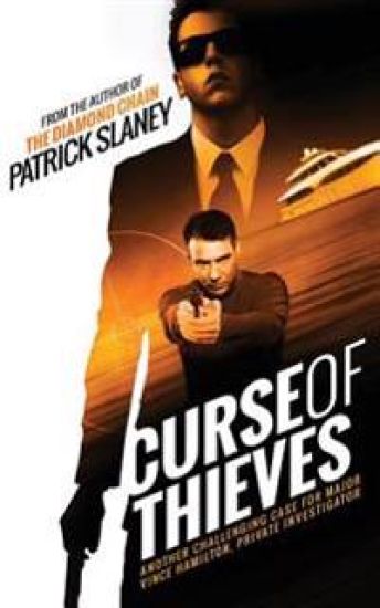 Curse of Thieves: Another challenging case for Major Vince Hamilton, Private Investigator