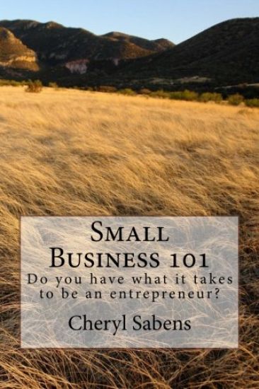 Small Business 101: Do you have what it takes to be an entrepreneur?