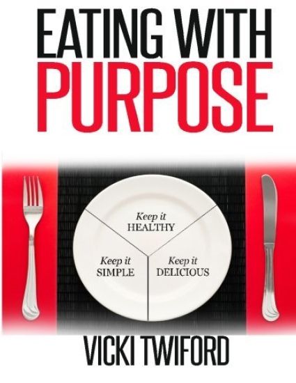 Eating with Purpose: How I was Cured by Changing my Eating Habits