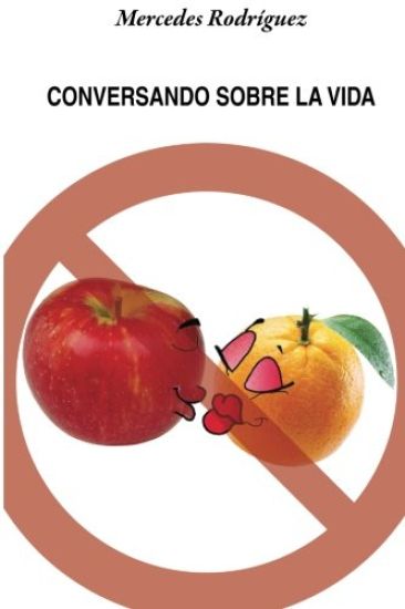 Conversado sobre la vida