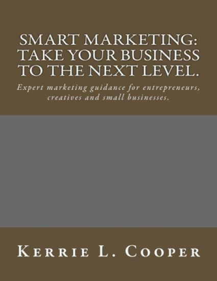 Smart Marketing: Take your business to the next level.