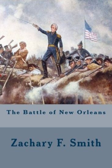 The Battle of New Orleans