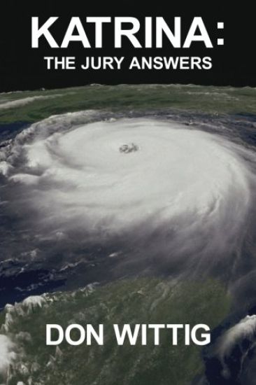 Katrina: The Jury Answers