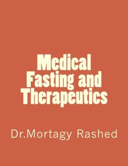 Medical Fasting and Therapeutics
